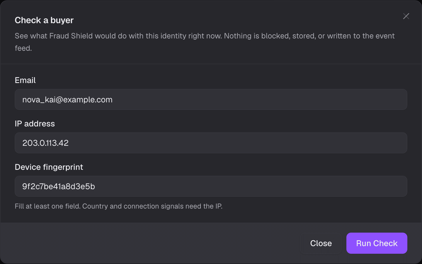The Check a buyer dialog in the dashboard, with an email, an IP address and a device fingerprint filled in and a Run Check button