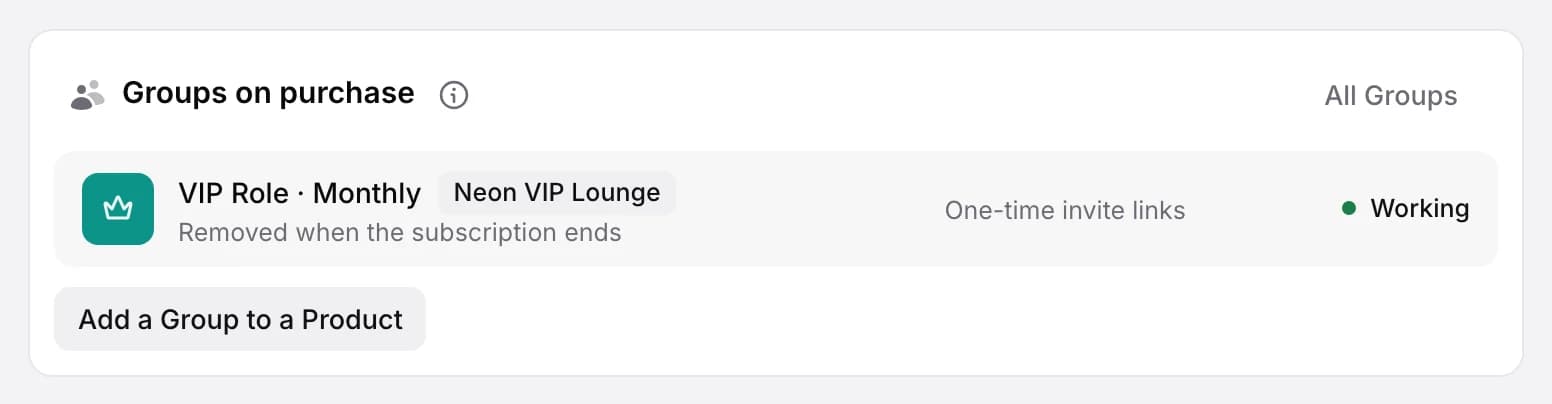 Groups on purchase in the dashboard: a VIP Role Monthly product linked to the Neon VIP Lounge group, single-member invite links that expire, removed when the subscription ends