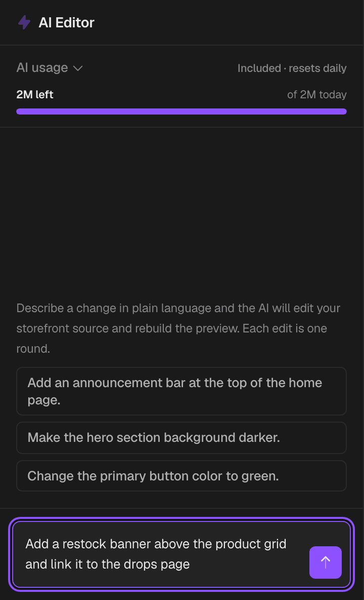 The AI Editor rail on a code storefront: the day’s usage meter, three example instructions, and a typed request in the composer